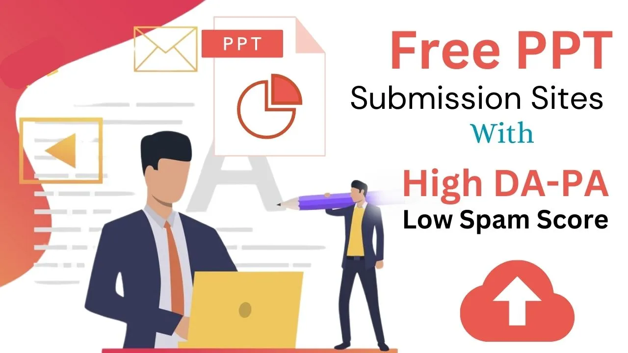 You are currently viewing Free PPT Submission Sites List (High DA-PA)